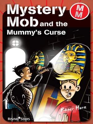 cover image of Mystery Mob and the Mummy's Curse